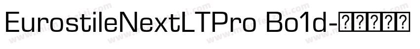 EurostileNextLTPro Bo1d字体转换